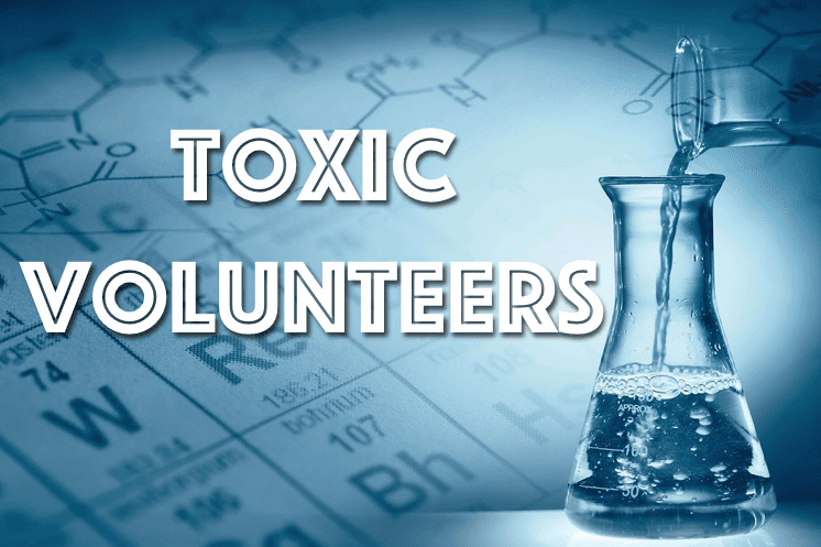 The Toxic Volunteer